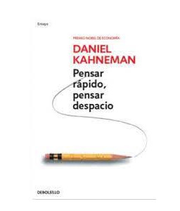 Pensar Rápido Pensar Despacio