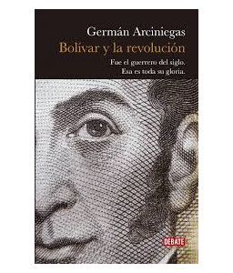 Bolívar y la Revolución