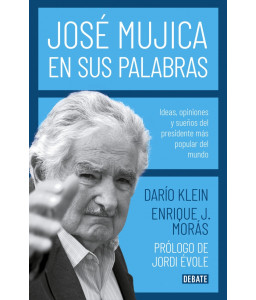 José Mujica en sus Palabras...