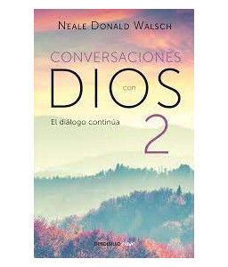 Conversaciones con Dios 2 -...