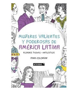 Mujeres Valientes y...