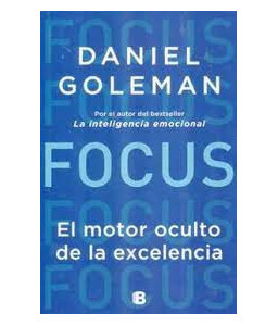 Focus el Motor Oculto de la...