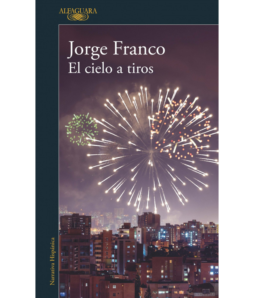 EL Cielo a Tiros