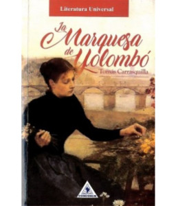 La Marquesa de Yolombó