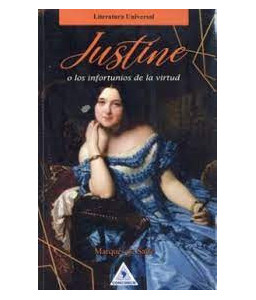 Justine o los infortunios...