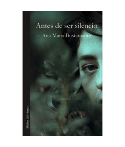 Antes de ser el Silencio