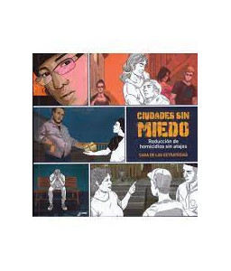 Ciudades sin Miedo Reducción de Homicidios sin Atajos