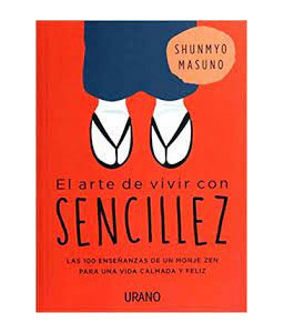 El Arte de Vivir con Sencillez
