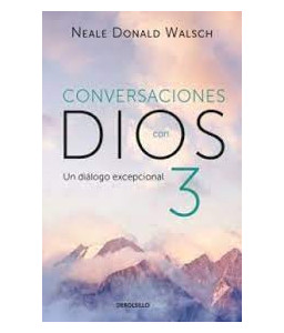 Conversaciones con Dios 3...