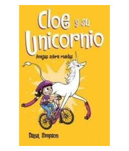 Cloe y su Unicornio Amigas...