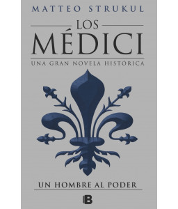 Los Médici II un Hombre al...