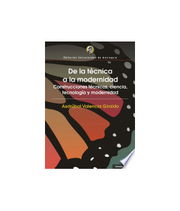 De la Técnica a la Modernidad