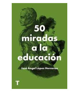 50 Miradas a la Educación