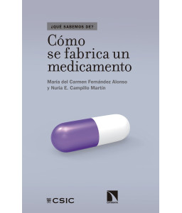 Como se Fabrica un Medicamento