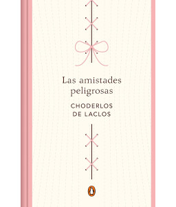 Las Amistades Peligrosas