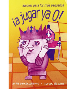 Ajedrez para Niños. A jugar ya