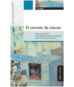 El Sentido de Educar