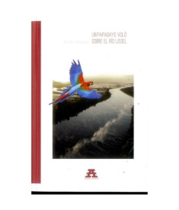 Un Papagayo Volo Sobre el...