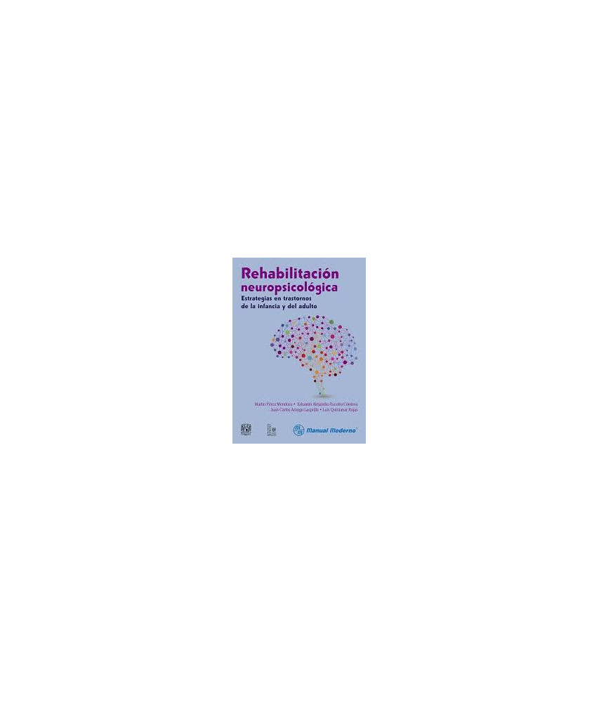 Rehabilitación Neuropsicológica
