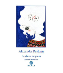 DAMA DE PICAS, LA Gadir