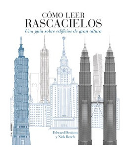 COMO LEER RASCACIELOS. UN...
