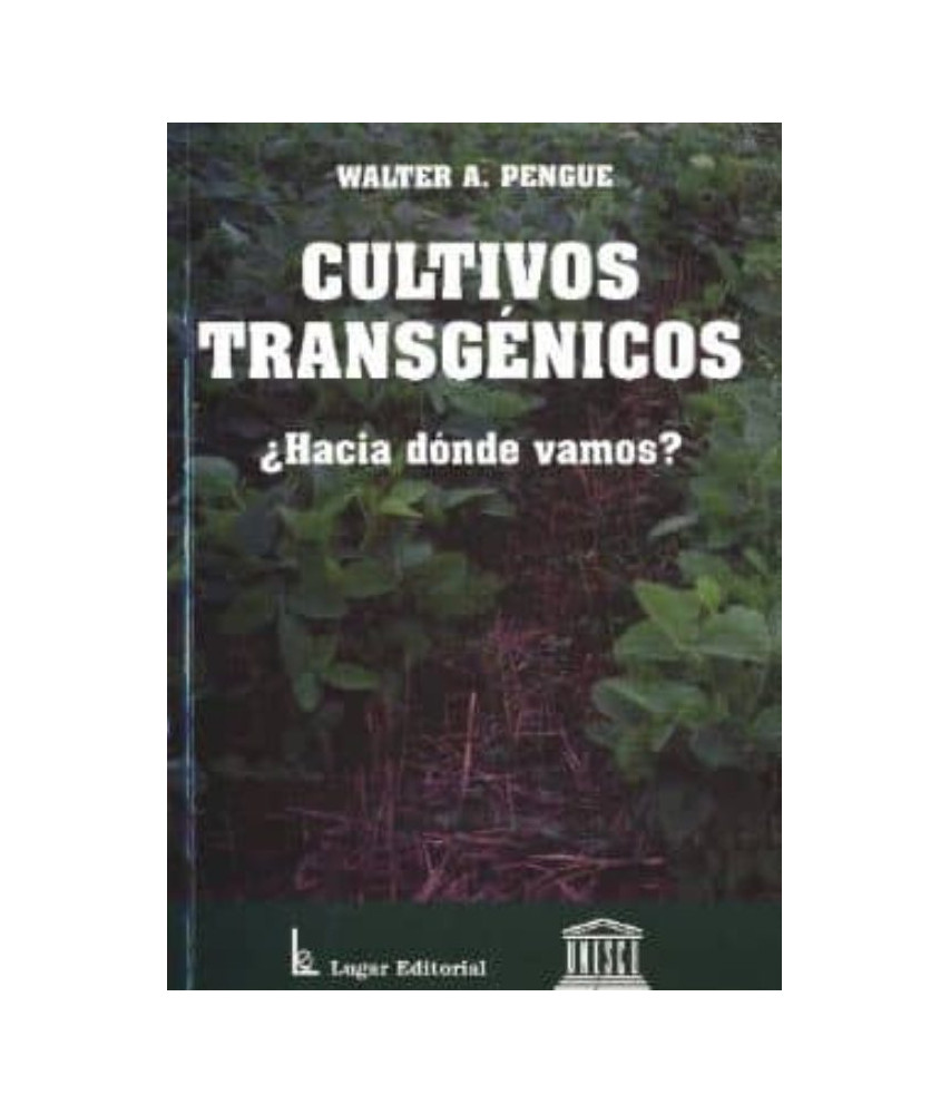 Cultivos Transgénicos
