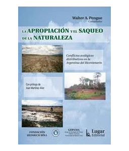 La Apropiación y el Saqueo...