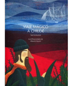 Viaje mágico a Chiloé