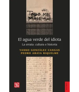 El Agua Verde del Idiota