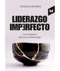 Liderazgo Imperfecto - JOSE...