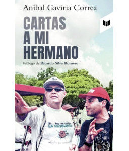 Cartas a mi Hermano -...