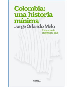 Colombia Una Historia Mínima