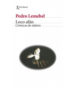 Loco Afán Crónicas de...