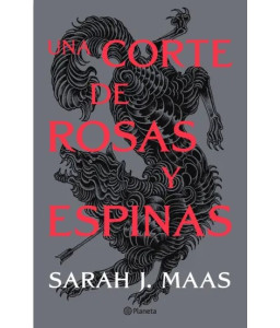 Una corte de rosas y espinas