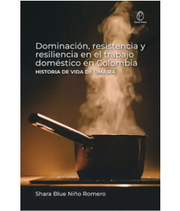 Dominación, Resistencia y...