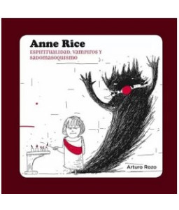 Anne Rice Espiritualidad...