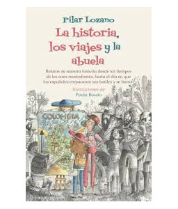 La Historia los Viajes y la...
