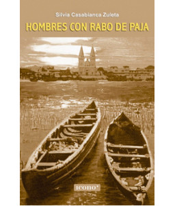 Hombres con Rabo de Paja