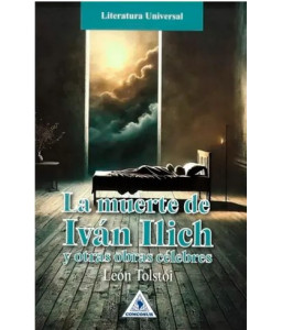 La Muerte de Ivan Ilich y...