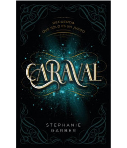 Caraval - STEPHANIE GARBER