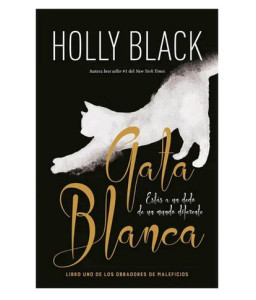 Gata Blanca - HOLLY BLACK