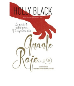 Guante Rojo - HOLLY BLACK