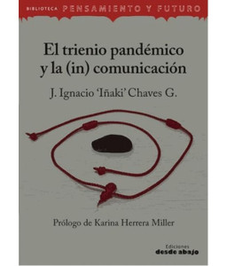 El Trienio Pandémico y la...