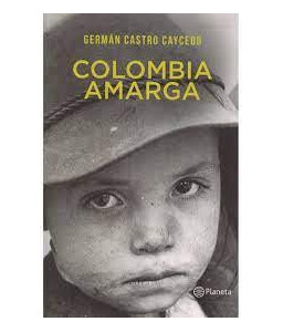 Colombia Amarga