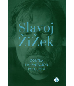 Contra La Tentación Populista