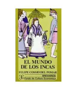 El Mundo de los Incas