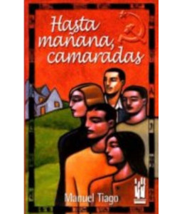 HASTA MA¥ANA CAMARADAS