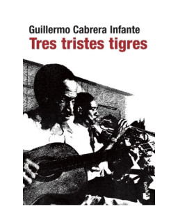 Tres Tristes Tigres