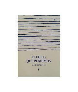 El Cielo que Perdimos