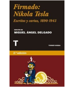 FIRMADO: NICOLAS TESLA...